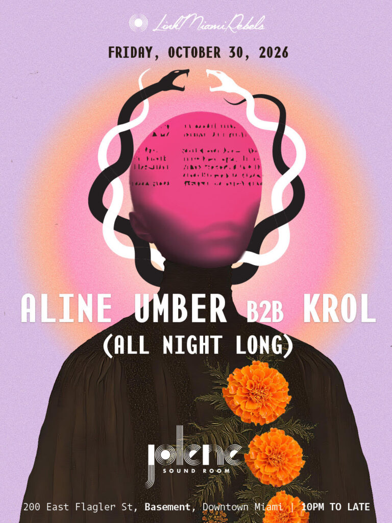 Aline Umber b2b Krol (All Night Long) at Jolene Downtown Miami