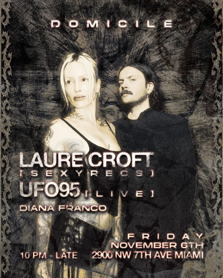 Laure Croft + UFO95 at Domicile