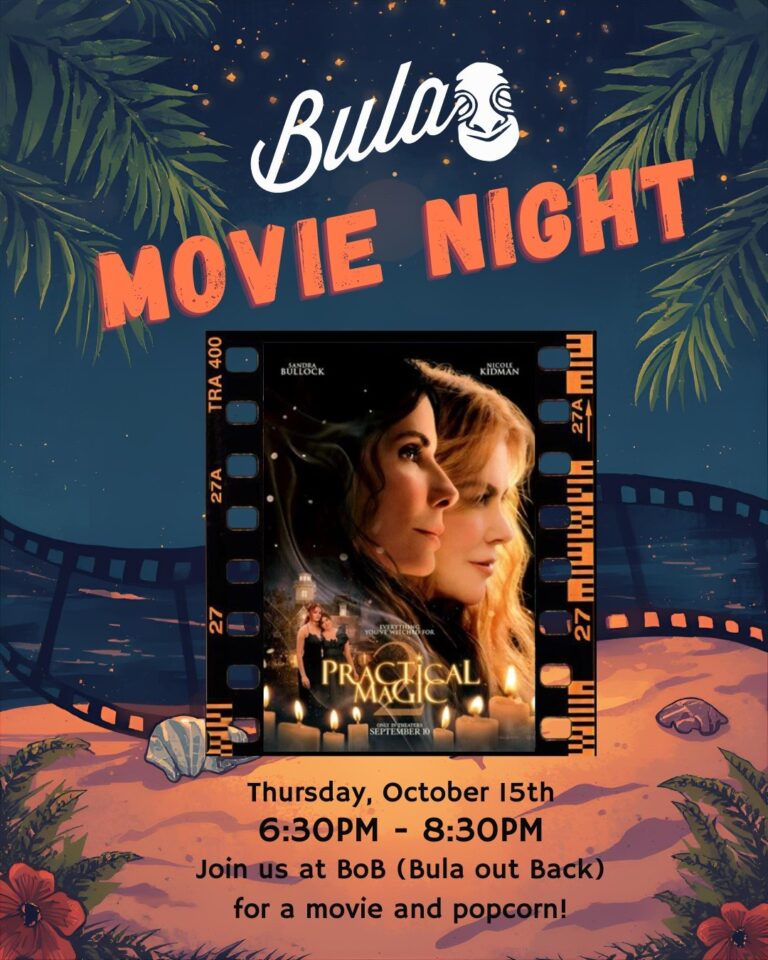 Movie Night: Practical Magic 2 at Bula Kava Bar & Coffee House (BoB - Bula out Back)