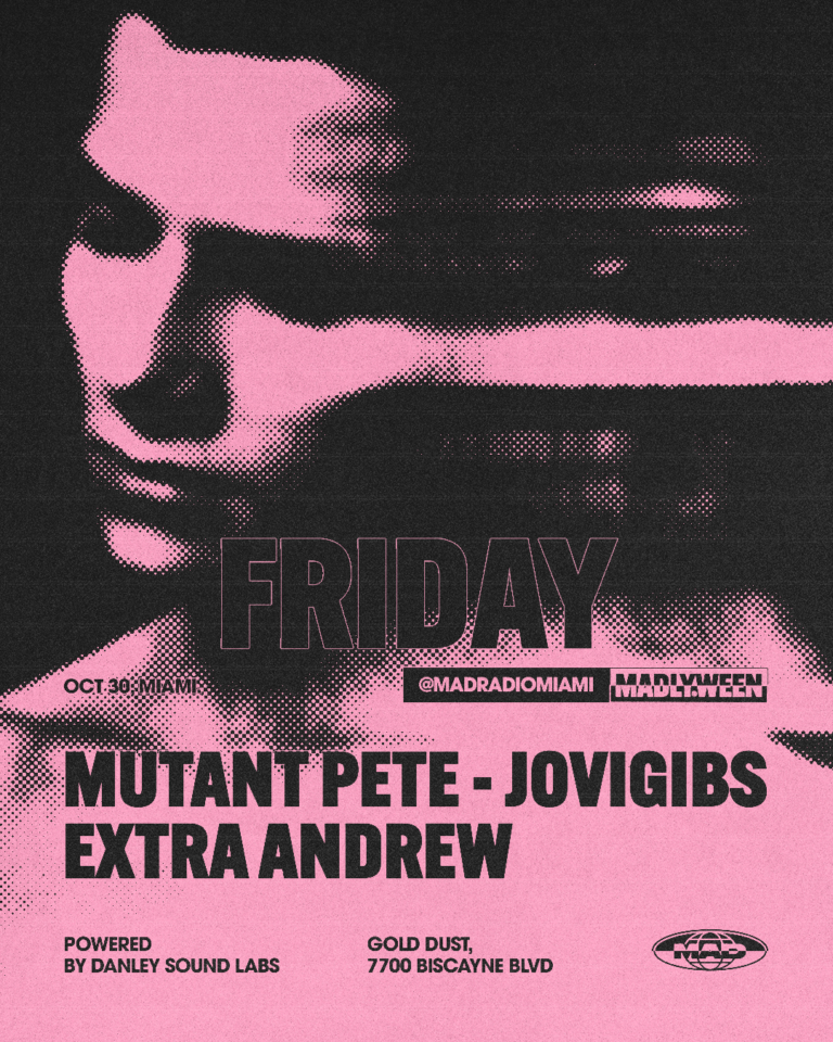 Mutant Pete / JOVIGIBS / Extra Andrew at Mad Radio Miami