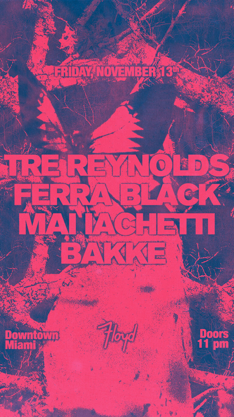 Tre Reynolds + Ferra Black at Floyd