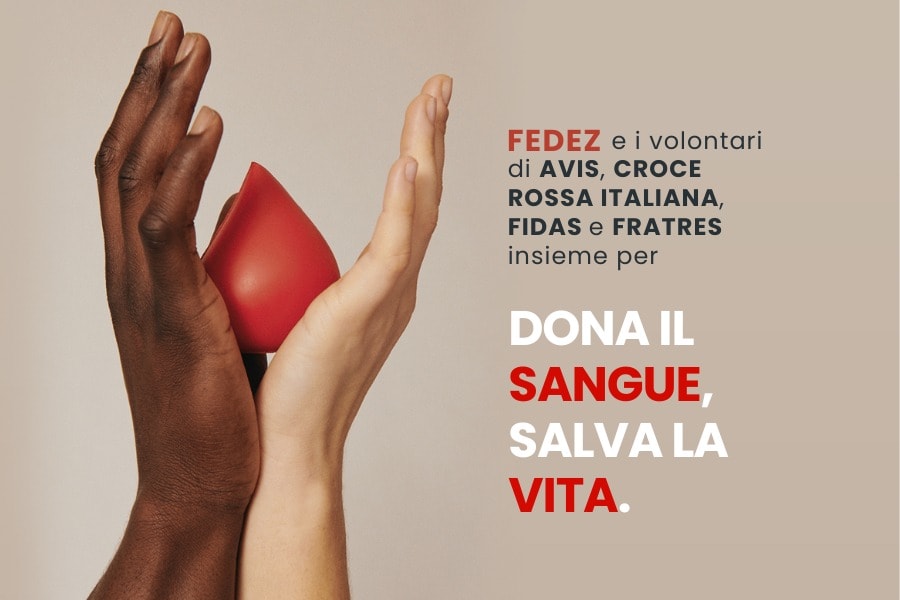 Dona il sangue, salva la vita