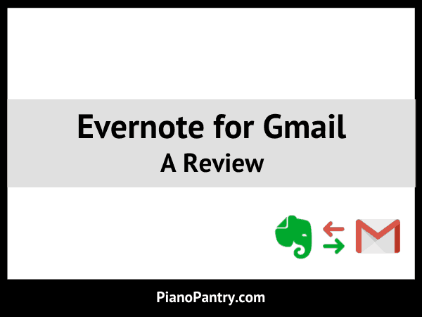 Evernote for Gmail Review