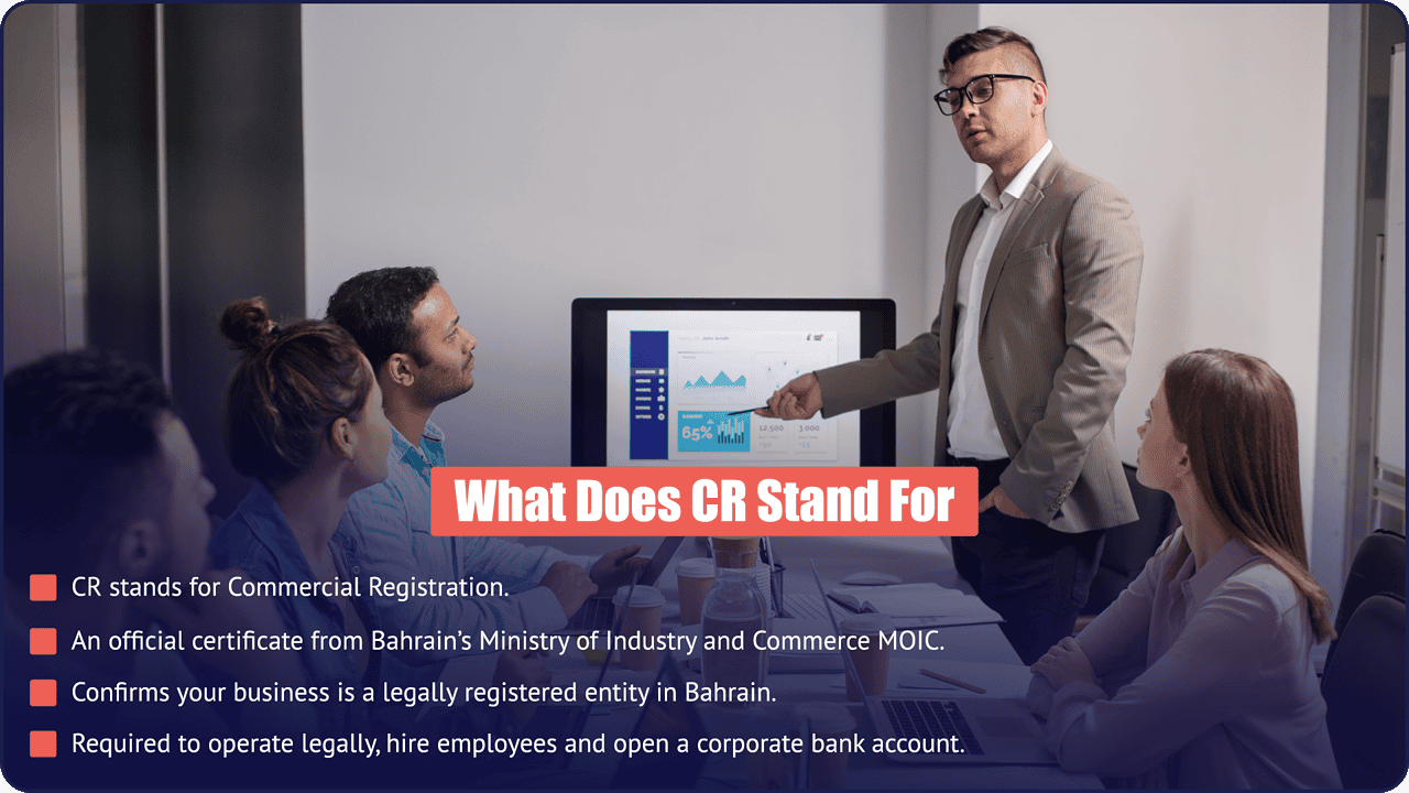 What CR stands for in Bahrain - Commercial Registration explained by PI Startup Advisory What CR stands for in Bahrain - Commercial Registration issued by MOIC, required to operate legally, hire employees, and open a corporate bank account