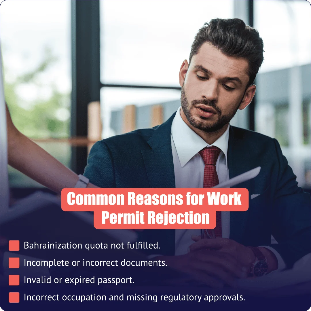 Common reasons LMRA work permit applications are rejected when hiring foreign employees in Bahrain.
