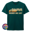 Not All Those Who Wander Are Lost Bigfoot forest design on unisex T-shirt marine green – Print Unleashed
