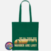 Not All Those Who Wander Are Lost jumping Bigfoot rock sign design on cotton tote bag bottle green - Print Unleashed
