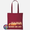 Not All Those Who Wander Are Lost jumping Bigfoot rock sign design on cotton tote bag deep red - Print Unleashed
