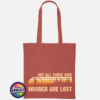 Not All Those Who Wander Are Lost jumping Bigfoot rock sign design on cotton tote bag orange rust - Print Unleashed