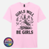 Girls Will Be Girls female praying mantis dark humour design on unisex T-shirt light pink- Print Unleashed