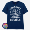 Girls Will Be Girls female praying mantis dark humour design on unisex T-shirt navy - Print Unleashed