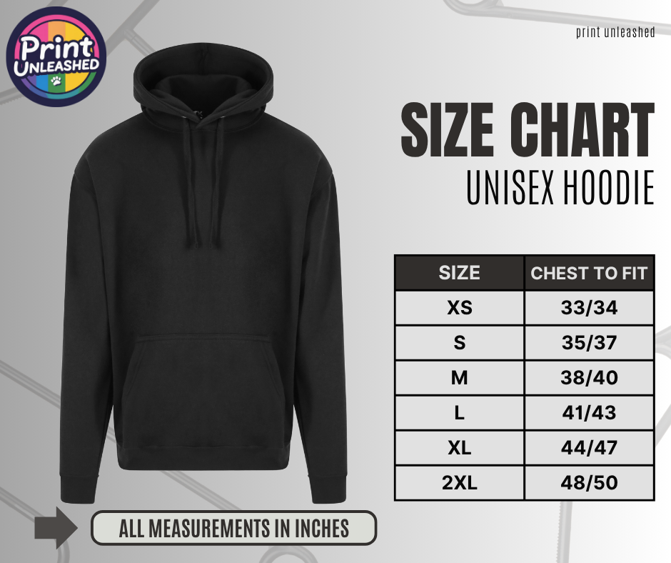 Print Unleashed Everyday Hoodie size guide with to fit chest measurements