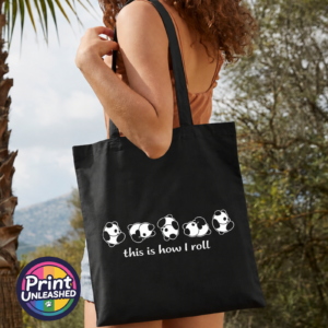 This Is How I Roll funny rolling panda design on cotton tote bag model - Print Unleashed