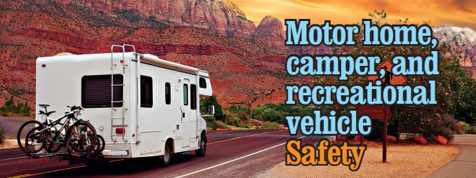 Motorhome, Camper, and RV Safety