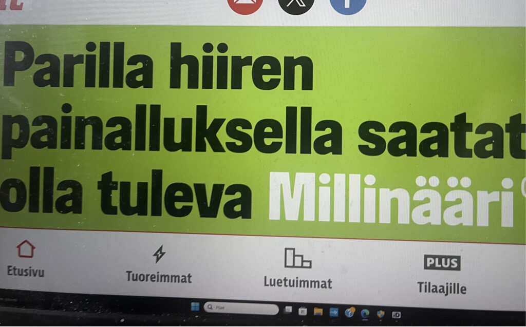 Veikkauksen mainos Iltalehden nettisivulla kertoo että parilla hiiren painalluksella saatat olla tuleva "Millinääri".