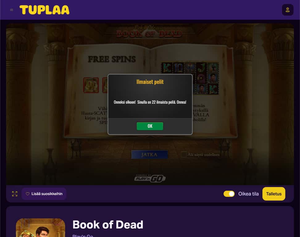Rahapelisanomien testaaja on saanut 22 ilmaiskierrosta peliin Book of Dead. Kuvassa Tuplaa netticasino.