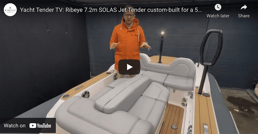 Ribeye 7,2 m SOLAS Jet Tender Custom-Built for a Superyacht Ribeye 7.2 m SOLAS Jet Tender Custom-Built for a Superyacht @ RIBs ONLY - Home of the Rigid Inflatable Boat