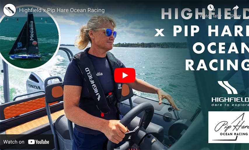 Highfield and Pip Hare Ocean Racing Highfield and Pip Hare Ocean Racing@ RIBs ONLY - Home of the Rigid Inflatable Boat