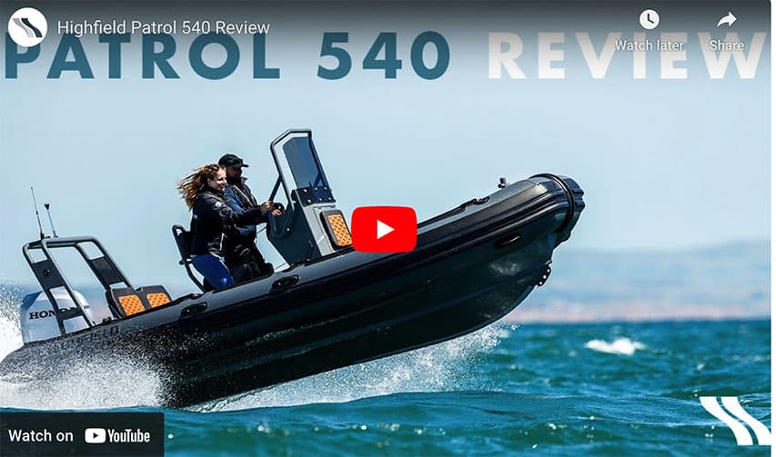 Great All-rounder Highfield Patrol 540 Review Great All-rounder Highfield Patrol 540 Review @ RIBs ONLY - Home of the Rigid Inflatable Boat