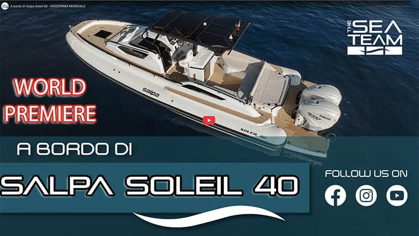 Salpa Soleil 40 World Premiere Showcase Salpa Soleil 40 World Premiere Showcase @ RIBs ONLY - Home of the Rigid Inflatable Boat