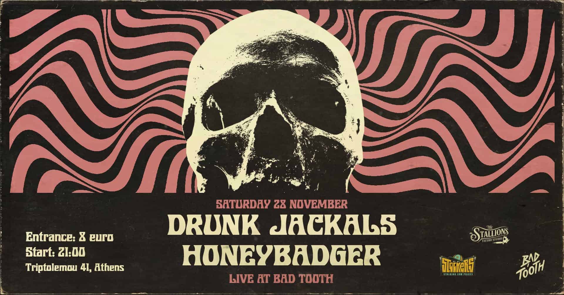 Drunk Jackals + Honeybadger | 28.11.2026 | Bad Tooth, Αθήνα | Rock ...