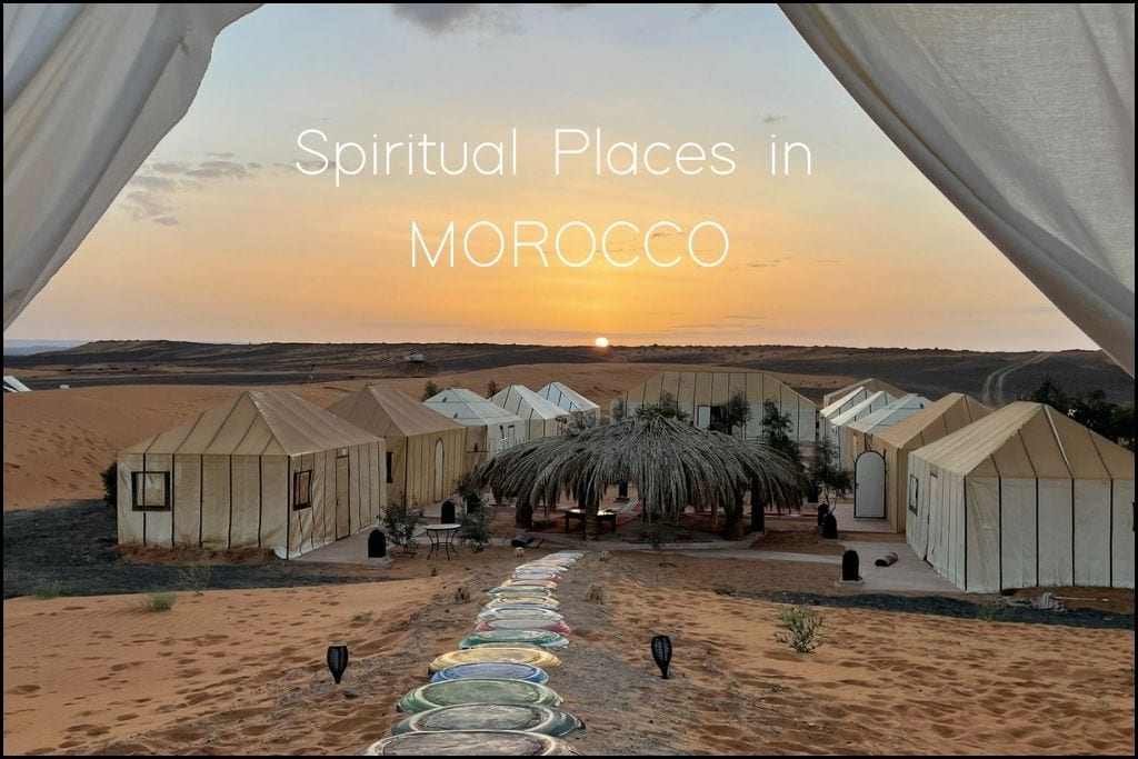 Tents in a desert camp in Morocco are bathed in the soft light of sunrise, with the Saharan dunes stretching into the distance. 'Spiritual Places in MOROCCO' hints at a journey into the quietude and spiritual essence of the desert.