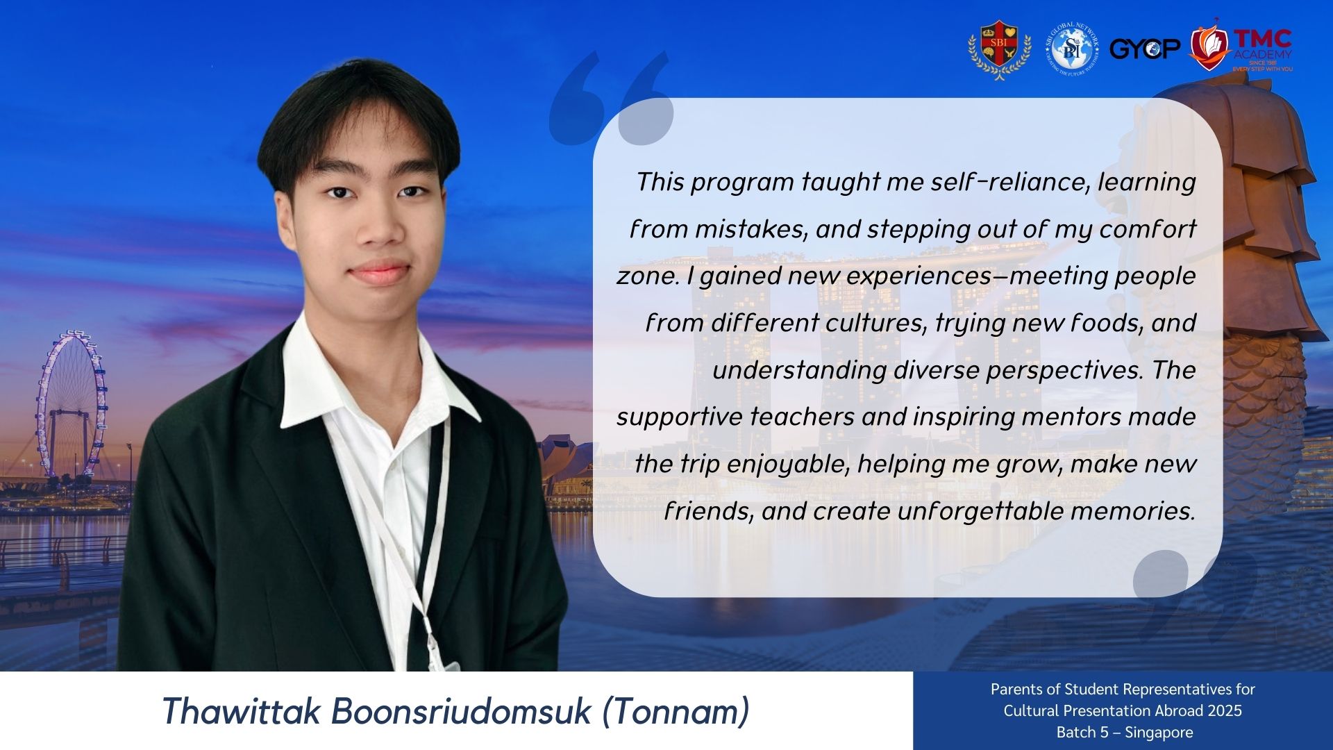 นักเรียน Thawittak Boonsriudomsuk พัฒนาทักษะและประสบการณ์ใหม่ ๆ ในต่างประเทศ.