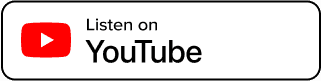 Listen on YouTube button