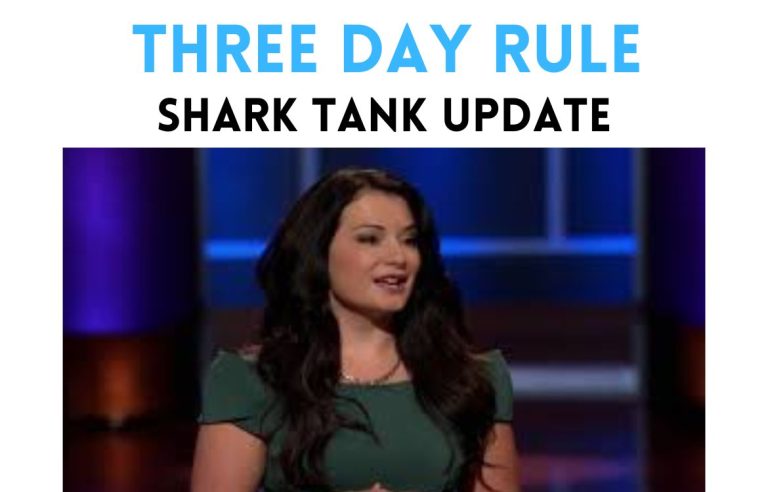 three day rule shark tank update