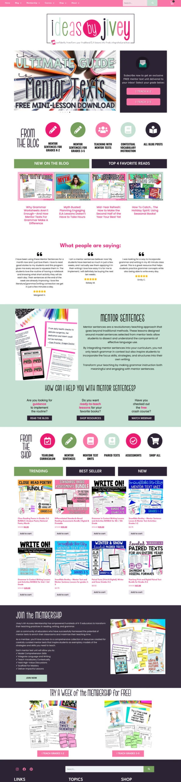 Screenshot of the Ideas by Jivey website homepage featuring classroom ideas, teaching resources, mentor texts, educational materials, testimonials, and information about membership options for teachers.