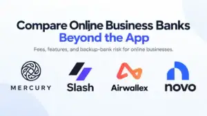 Mercury, Slash, Airwallex and Novo online business banking comparison