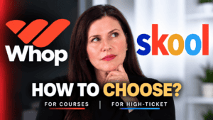 Whop vs Skool comparison for courses, communities and high-ticket payments