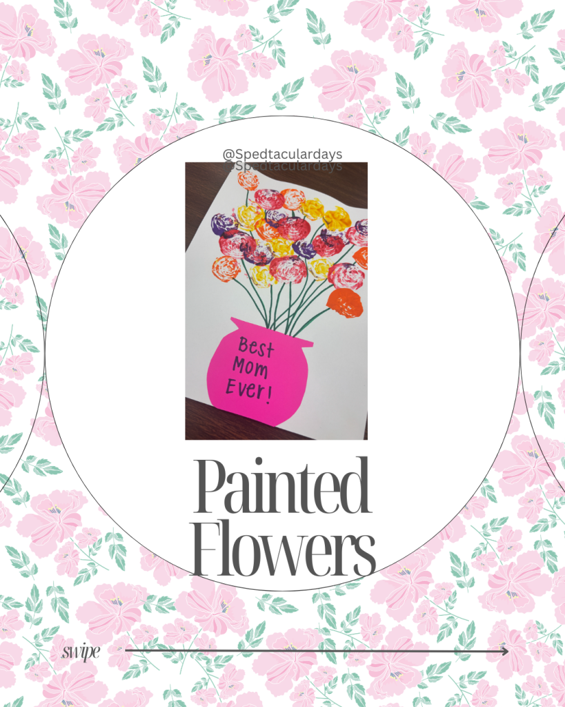 Mother's Day Craft - Painted Flowers