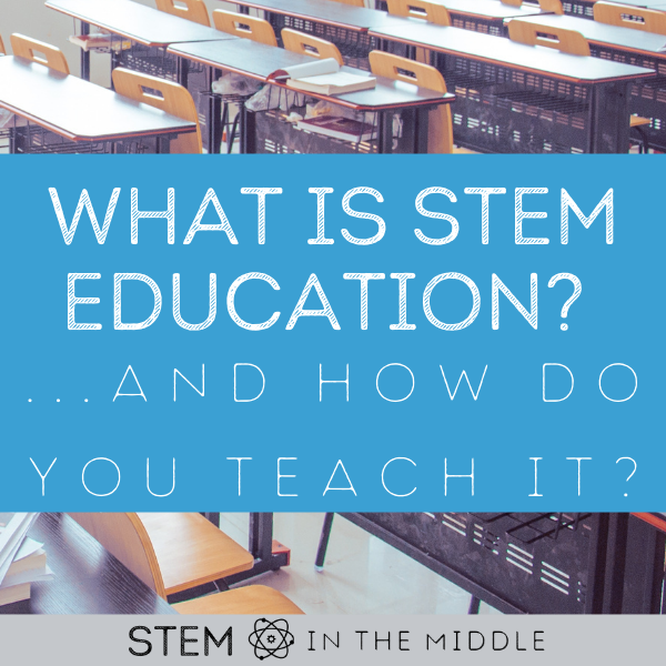 STEM Based Education blog post