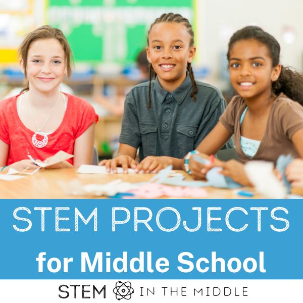 The image shows 3 students cutting materials and assembling something. The text reads "STEM projects for middle school."