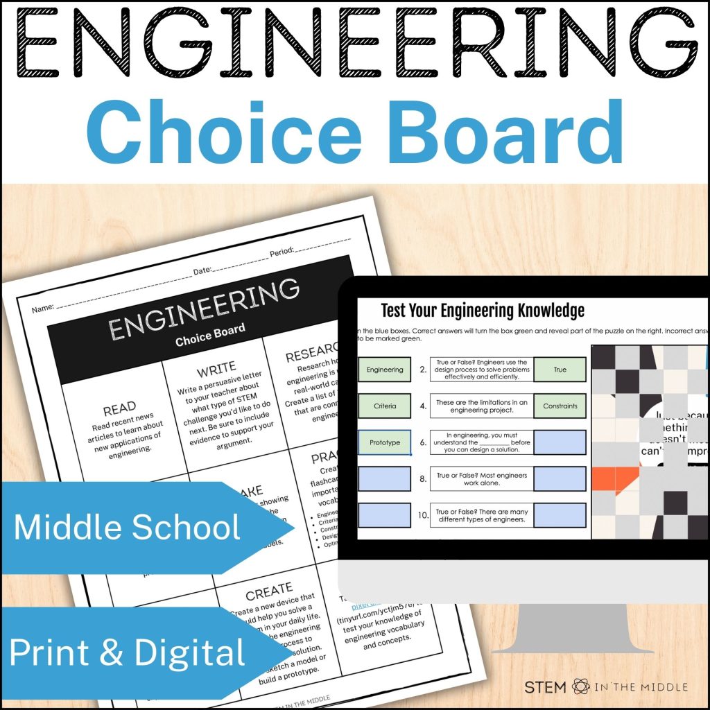 This image shows a worksheet titled "Engineering Choice Board" and a digital pixel art activity displayed on a computer. The text says "Engineering Choice Board" for middle school, print and digital.