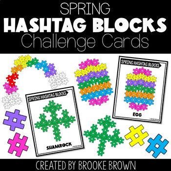 Spring Hashtag Blocks Cards: STEM Activities STEM Bins, St. Patrick's Day Easter
