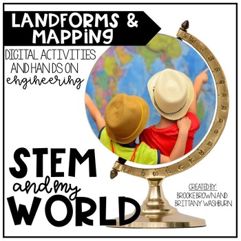 STEM and Social Studies {Landforms and Mapping STEM Activities}