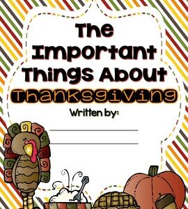The "Important Things" About Thanksgiving - Class Writing Activity