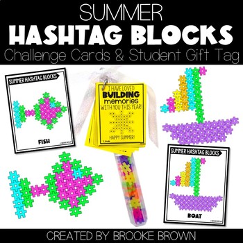 Summer Hashtag Blocks Cards STEM Activities End of the Year Student Gifts