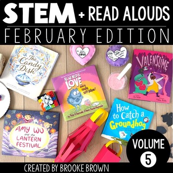 STEM Activities + Read Alouds - Valentine's Day Groundhog Day Picture Books