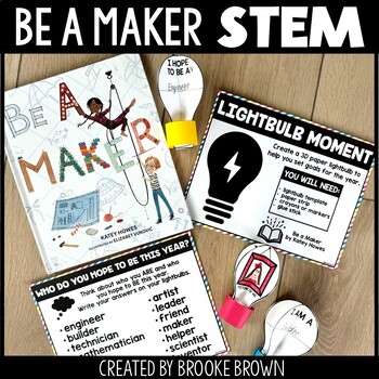 Be a Maker STEM Activity Back to School Lightbulb First Day All About Me Craft
