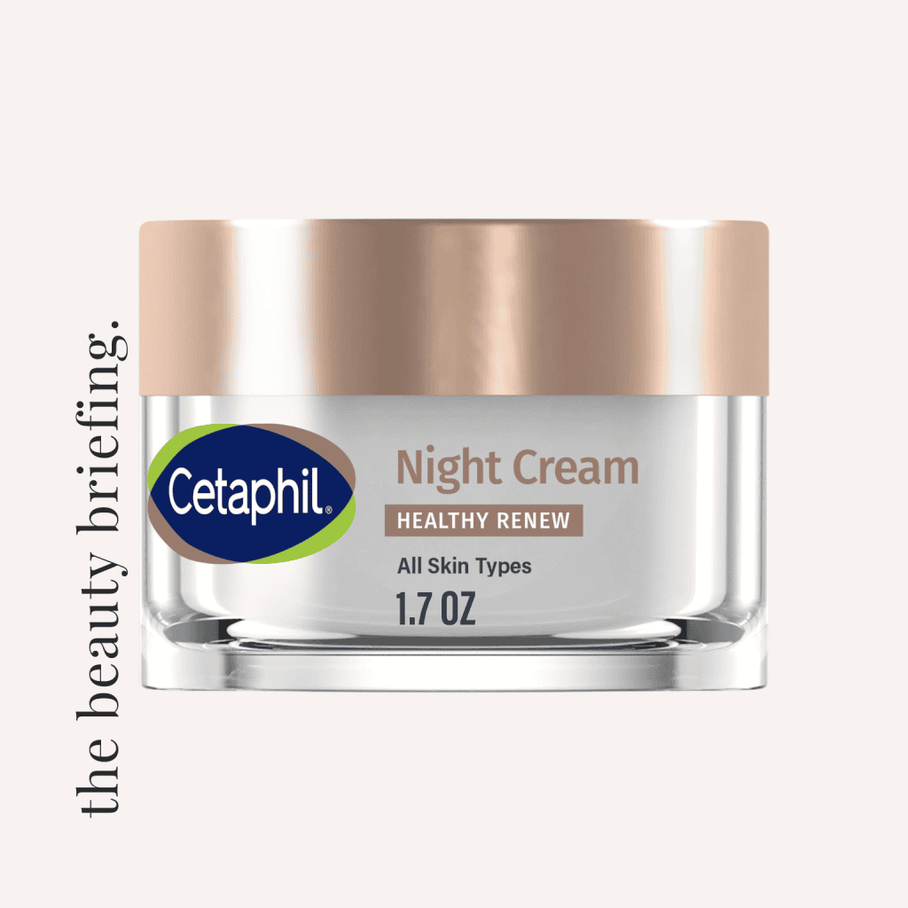 Cetaphil Healthy Renew Night Cream 2 Beauty Briefing Verdict 2026 09 22T213304.497