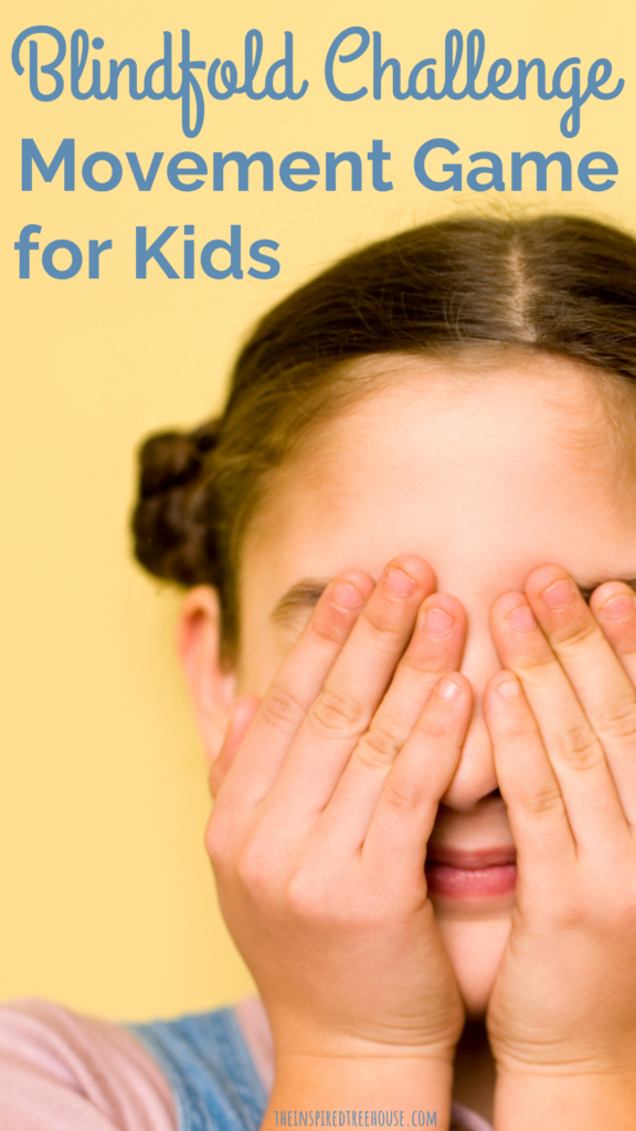 Child covering her eyes, yellow background, text reads Blindfold Challenge Movement Game for Kids