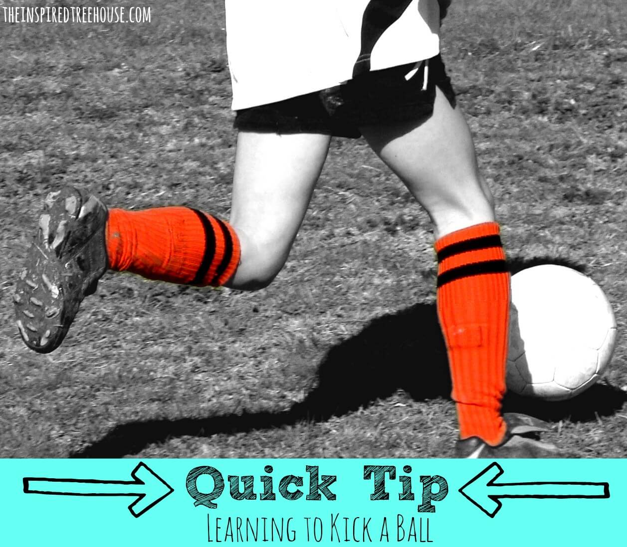 child development quick tip learning to kick a ball