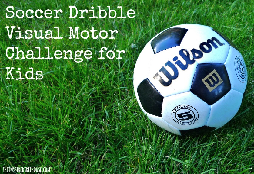 fine motor activities soccer dribble visual motor challenge