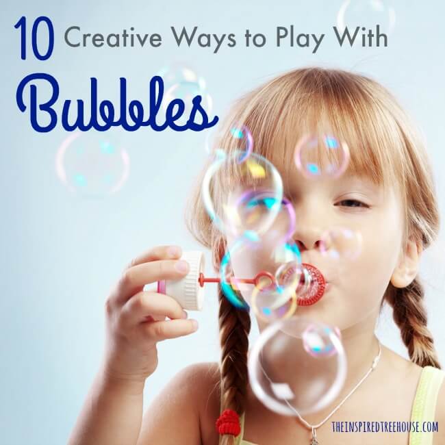 The Inspired Treehouse - Simple ideas for active, hands-on play to promote child development skills with easy to find and cost-effective bubbles!