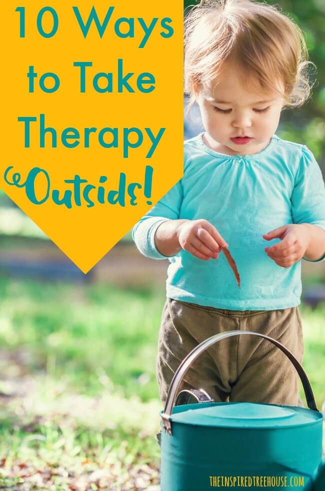 child playing outside text reads: 10 easy ways to take therapy outside!