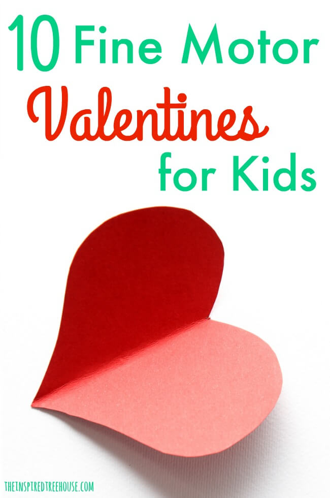 The Inspired Treehouse - Check out these 10 Fine Motor Valentines Day Ideas for Kids!