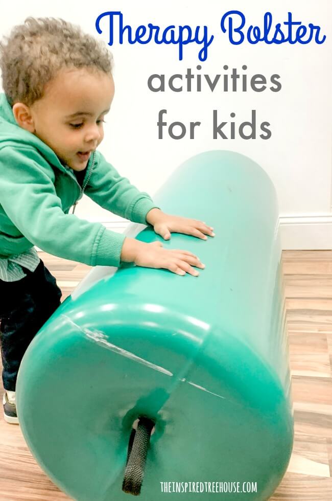 Child pushing therapy bolster.